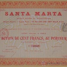 Coleccionismo Acciones Españolas: SOCIEDAD MINERA Y METALÚRGICA SANTA MARTA, SANTA MARTA DE LOS BARROS - BADAJOZ (1910)