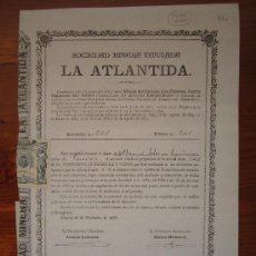 Coleccionismo Acciones Españolas: ACCIÓN MINERA LA ATLANTIDA. MINAS VIRGEN DEL CARMEN, LOS PLACERES, CUATRO CAPATACES, SAN EMILIO