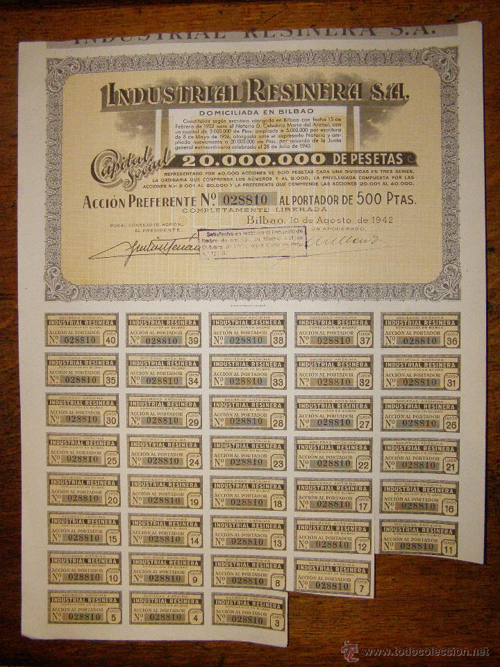 Coleccionismo acciones espa&ntilde;olas: Acci&oacute;n - Industrial Resinera, S.A. - Bilbao - 10 de Agosto del a&ntilde;o 1942 -