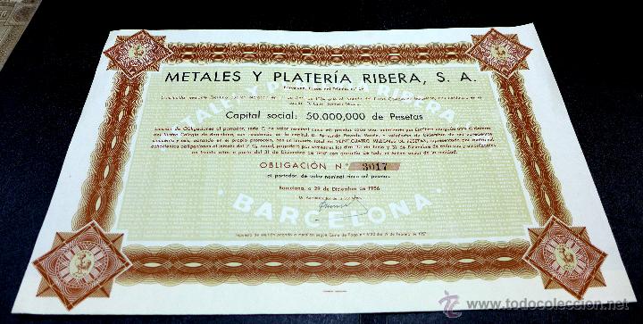 Sammeln von spanischen Wertpapieren: METALES Y PLATERIA RIBERA, S.A. Obligaci&oacute;n. Barcelona. 1956.