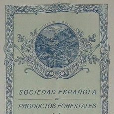 Coleccionismo Acciones Españolas: SOCIEDAD ESPAÑOLA DE PRODUCTOS FORESTALES, MANRESA - BARCELONA (1919) ACCIÓN LIBERADA