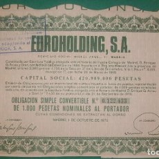 Coleccionismo Acciones Españolas: EUROHOLDING, S.A. OBLIGACIÓN DE 1000 PESETAS NOMINALES AL PORTADOR. MADRID. 1 OCTUBRE 1976. Lote 217703378