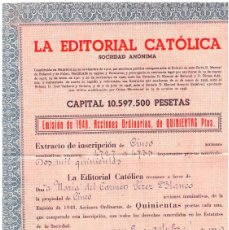 Coleccionismo Acciones Españolas: CERTIFICADO DE 5 ACCIONES DE EDITORIAL CATÓLICA S.A. EMISIÓN 1948. ACCIONES ORDINARIAS DE 500 PTAS.