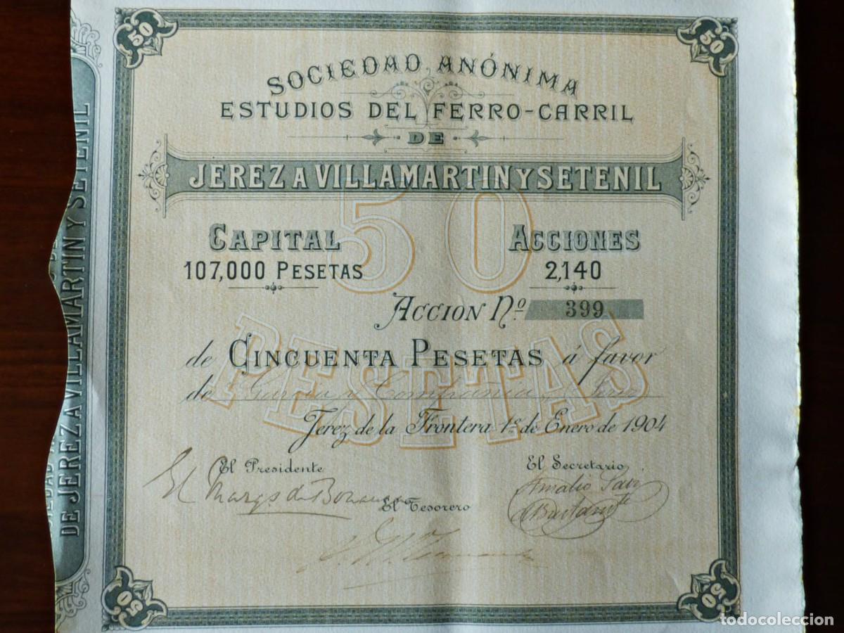 Collectionnisme Actions Espagne: ACCI&Oacute;N DEL FERROCARRIL JEREZ A VILLAMARTIN Y SETENIL. A&Ntilde;O 1904