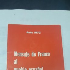 Coleccionismo Acciones Españolas: MENSAJE DE FRANCO AL PUEBLO ESPAÑOL - ANTE 1972