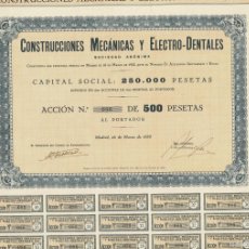 Coleccionismo Acciones Españolas: ACCIÓN CONSTRUCCIONES MECÁNICAS Y ELECTRO-DENTALES S.A. MADRID, 1933.