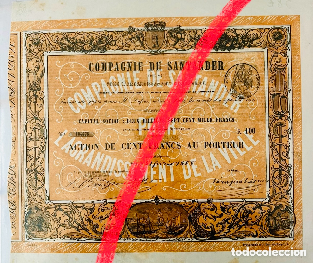 Collectionnisme Actions Espagne: ACCI&Oacute;N COMPA&Ntilde;&Iacute;A DE SANTANDER. Paris 1855