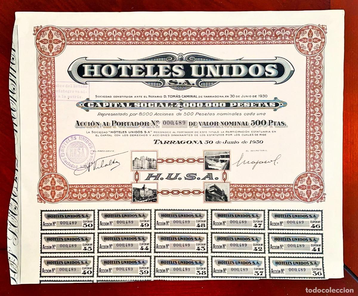 Coleccionismo Acciones Espa&ntilde;olas: Hoteles Unidos (HUSA) Tarragona, acci&oacute;n. 1930