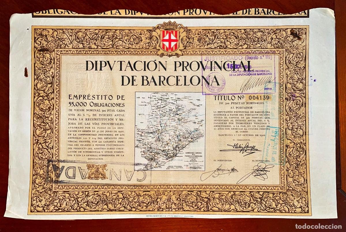 Coleccionismo Acciones Espa&ntilde;olas: Diputaci&oacute;n Provincial de Barcelona 1926 obligaci&oacute;n 500 Pesetas