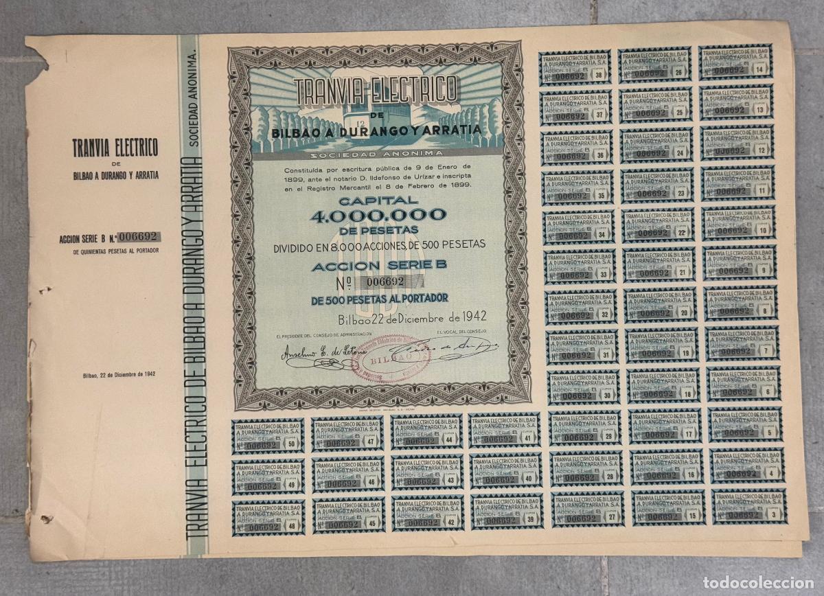 Coleccionismo Acciones Espa&ntilde;olas: ACCI&Oacute;N ANTIGUA DEL TRANV&Iacute;A ELECTRICO DE BILBAO A DURANGO Y ARRATIA - A&Ntilde;O 1942 - VER FOTOS