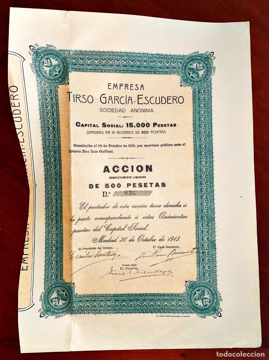 Coleccionismo Acciones Espa&ntilde;olas: Empresa Tirso Garc&iacute;a Escudero, SA, Madrid 1913 capital dividido en 30 acciones