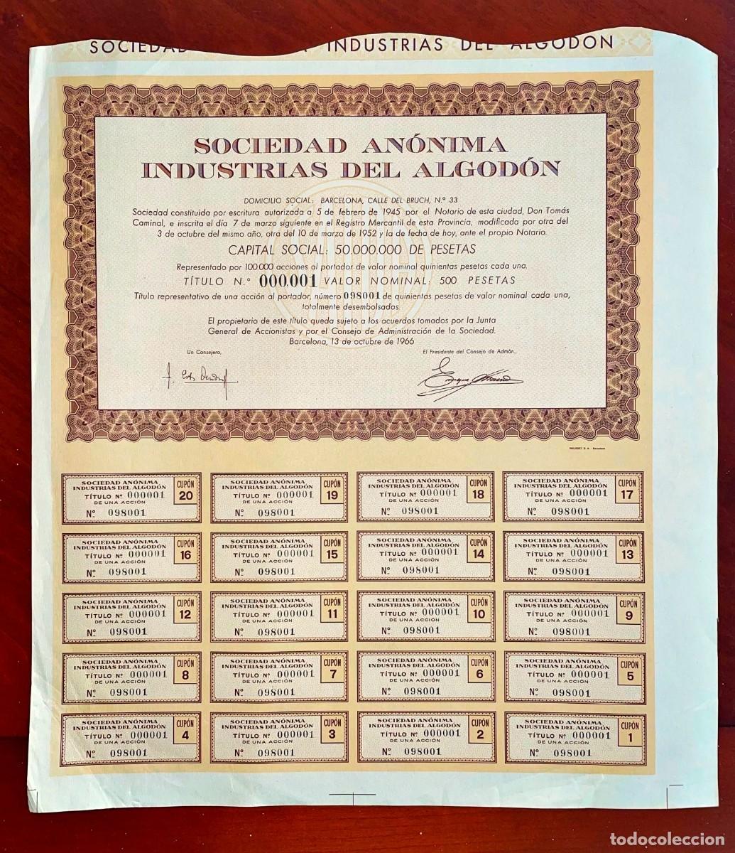 Coleccionismo Acciones Espa&ntilde;olas: Industrias del Algod&oacute;n , Barcelona 1966 acci&oacute;n ,t&iacute;tulo 0001