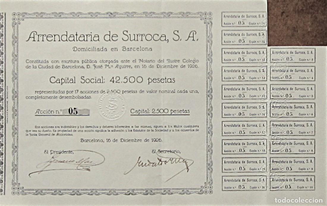 Coleccionismo Acciones Espa&ntilde;olas: 1926-ARRENDATARIA DE SURROCA S.A. &iexcl;&iexcl; S&Oacute;LO 17 ACCIONES !!