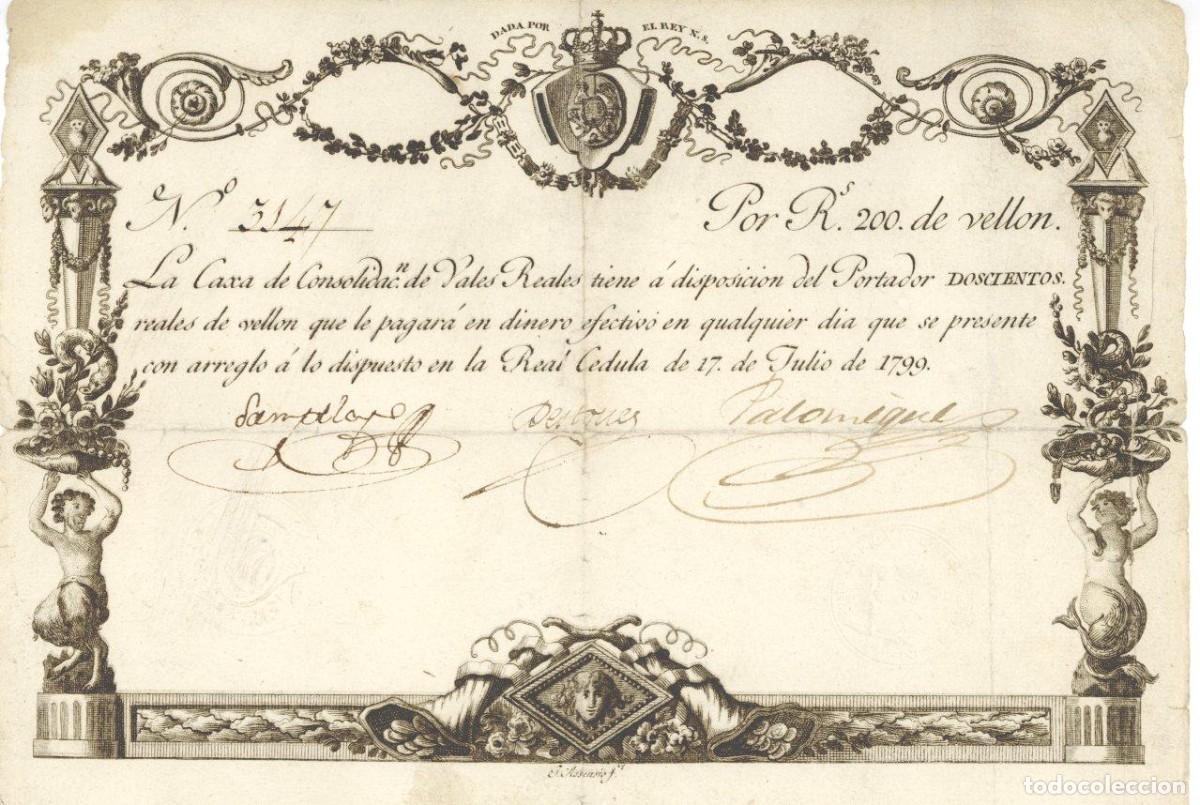 Coleccionismo acciones espa&ntilde;olas: CARLOS IV - CAXA DE CONSOLIDACION DE VALES REALES - 200 REALES DE VELLON - 1799 -