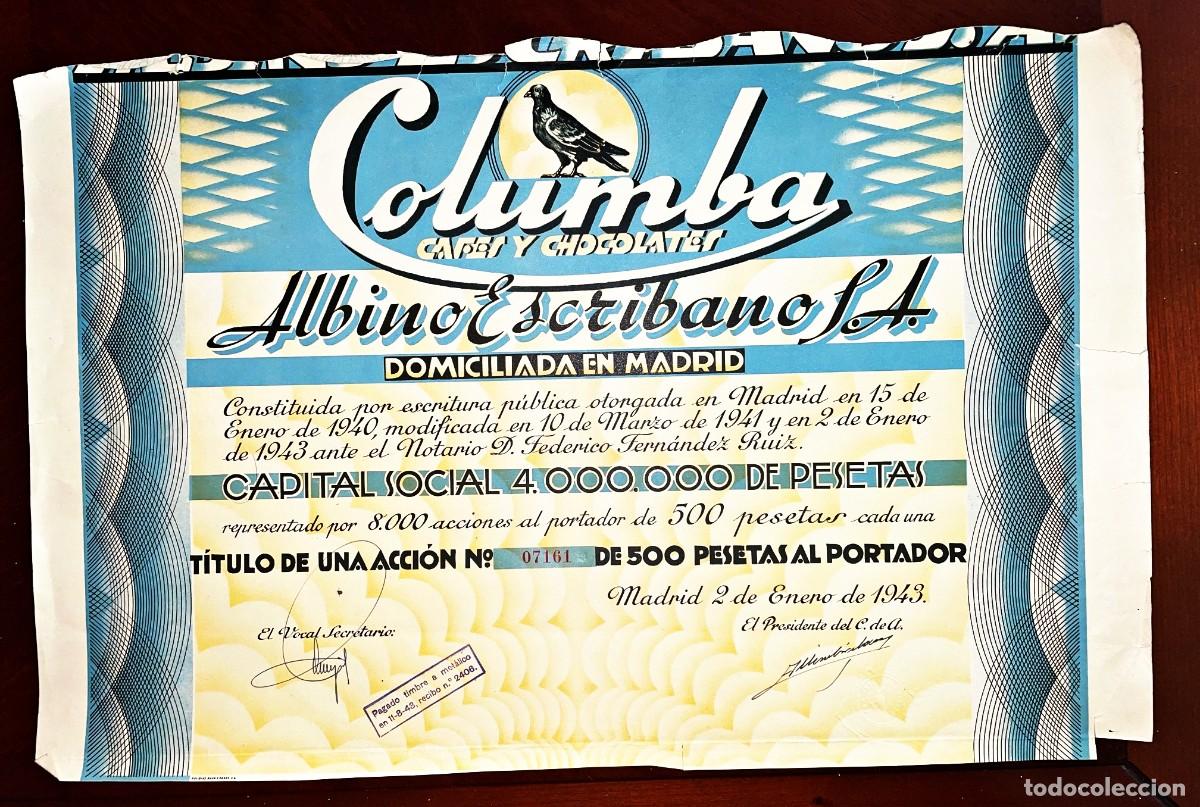 Coleccionismo Acciones Espa&ntilde;olas: Columba ,Albino Escribano SA Madrid 1943 acci&oacute;n numerosos cortes