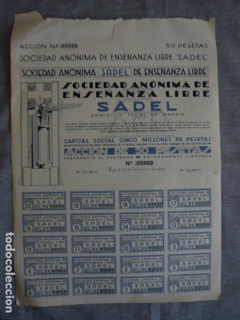 Coleccionismo Acciones Espa&ntilde;olas: ACCION SOCIEDAD ANONIMA ENSE&Ntilde;ANZA LIBRE SADEL MADRID 1934 50 PESETAS