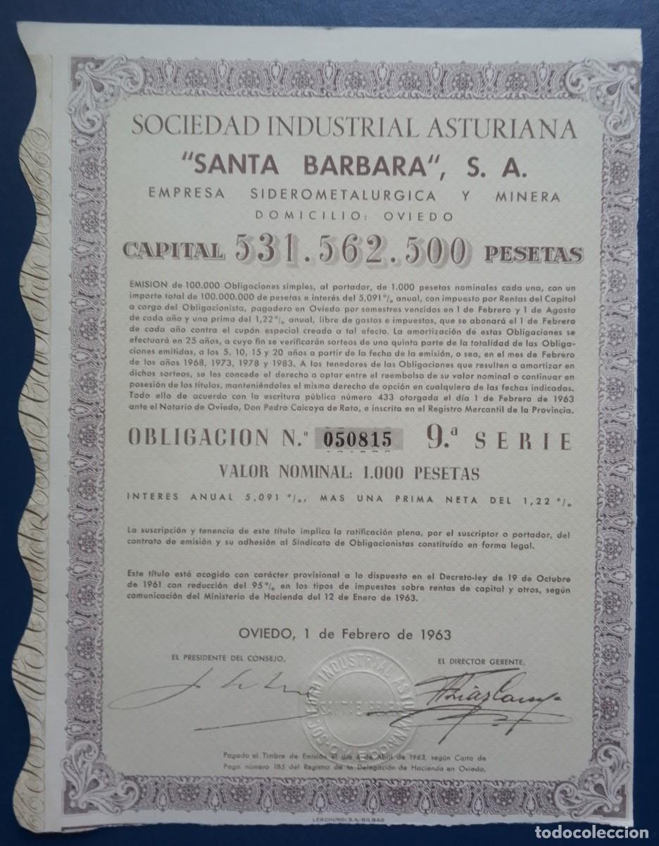 Coleccionismo Acciones Espa&ntilde;olas: ASTURIAS. Obligaci&oacute;n de la sociedad industrial asturiana Santa B&aacute;rbara. 9&ordf; serie. Oviedo. 1963
