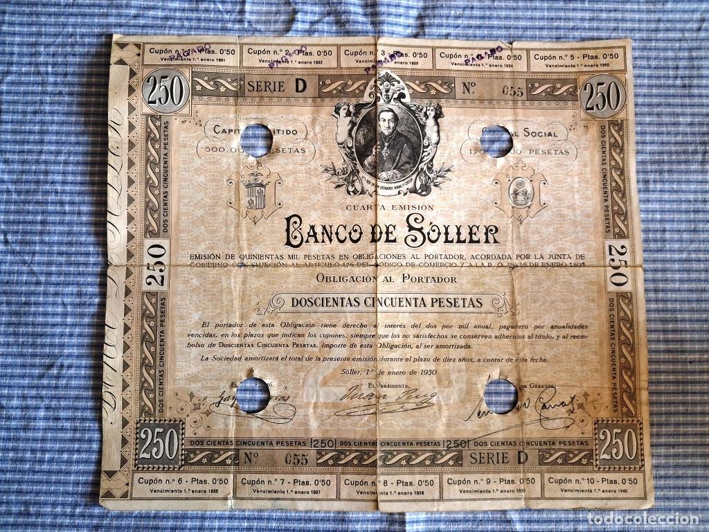 Coleccionismo Acciones Espa&ntilde;olas: Obligaci&oacute;n de 250 pesetas del Banco de S&oacute;ller. Mallorca. 1 de enero de 1930.