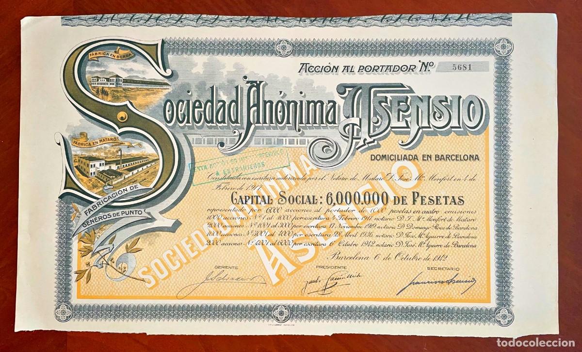 Coleccionismo acciones espa&ntilde;olas: Sociedad An&oacute;nima Asensio ,Barcelona 1942,acci&oacute;n