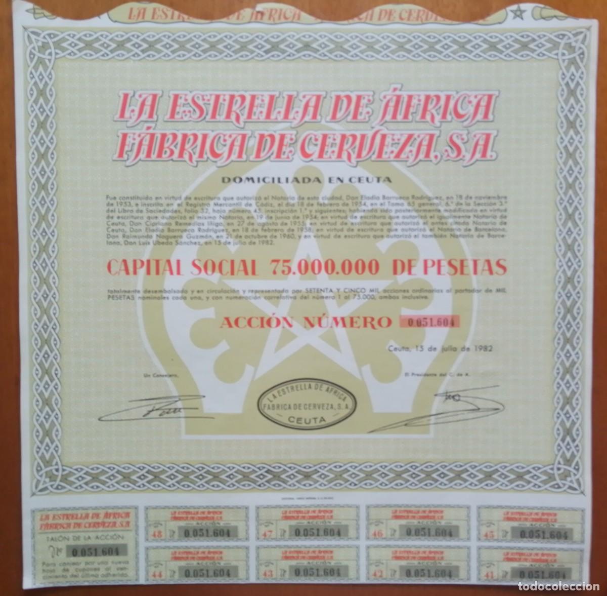 Collectionnisme Actions Espagne: Acci&oacute;n de La Estrella de &Aacute;frica. F&aacute;brica de cerveza. Ceura. 1982