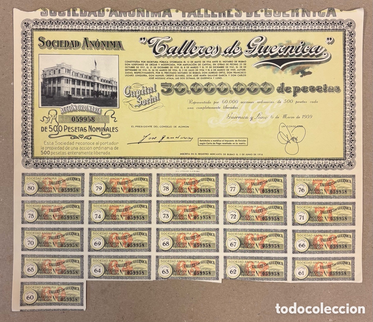 Coleccionismo acciones espa&ntilde;olas: SOCIEDAD AN&Oacute;NIMA TALLERES DE GUERNICA ACCI&Oacute;N ORDINARIA DE 500 PESETAS NOMINALES DE 1959