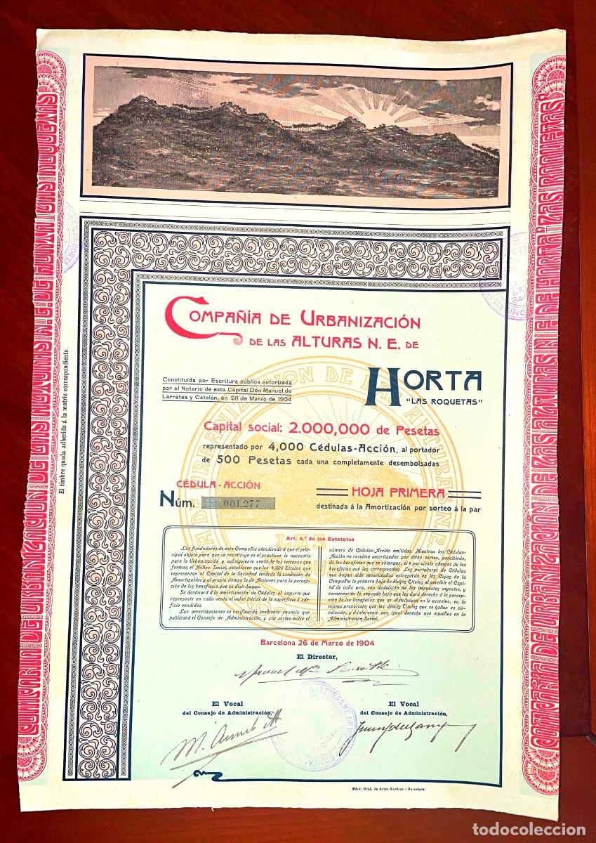 Coleccionismo acciones espa&ntilde;olas: Compa&ntilde;&iacute;a de Urbanizaci&oacute;n de las alturas n.e. Horta&rdquo;Las Roquetas&rdquo; 1904 acci&oacute;n manchas en reverso