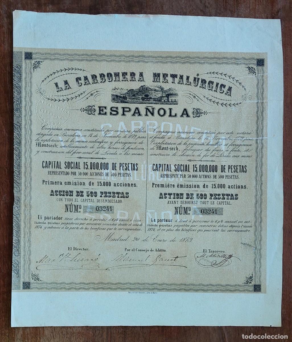 Collezionismo Azioni Spagnole: ACCION LA CARBONERA METALURGICA ESPA&Ntilde;OLA MONTSEC LERIDA LLEIDA 1873 FERROCARRIL