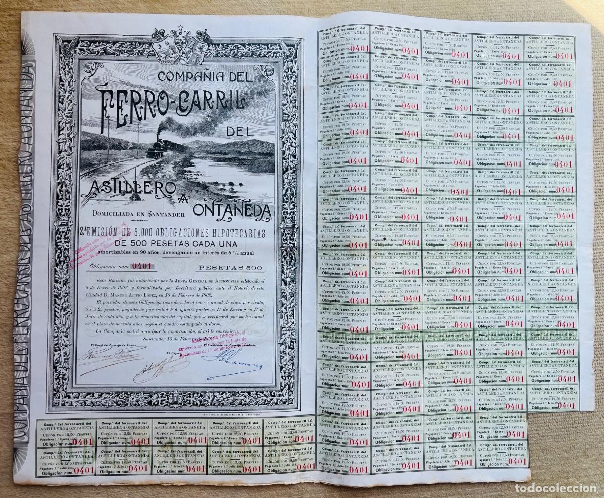 Coleccionismo acciones espa&ntilde;olas: Obligaci&oacute;n de la Compa&ntilde;&iacute;a del Ferrocarril de Astillero a Ontaneda (Santander - Cantabria) A&ntilde;o 1902