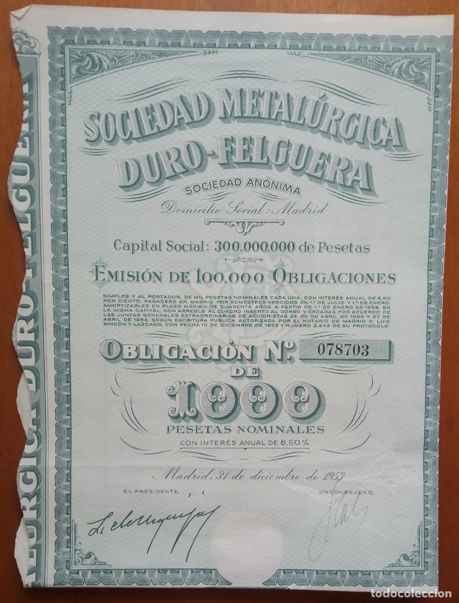 Coleccionismo acciones espa&ntilde;olas: Obligaci&oacute;n de la Sociedad Metal&uacute;rgica Duro Felguera. Madrid/Asturias. 1953