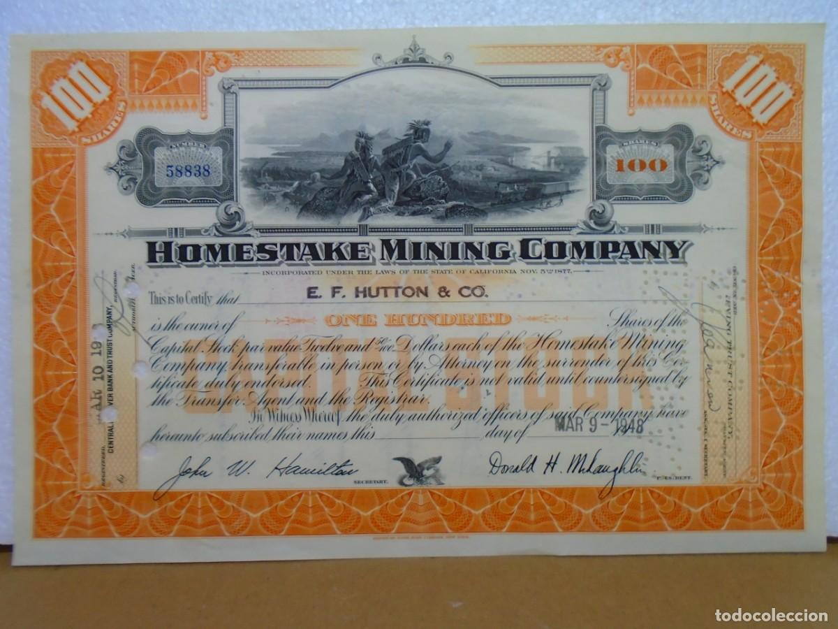 Collezionismo Azioni Spagnole: COMPA&Ntilde;IA MINERA&rdquo;HOMESTAKE MINING COMPANY&rdquo;,CALIFORNIA(U.S.A.) 1948.