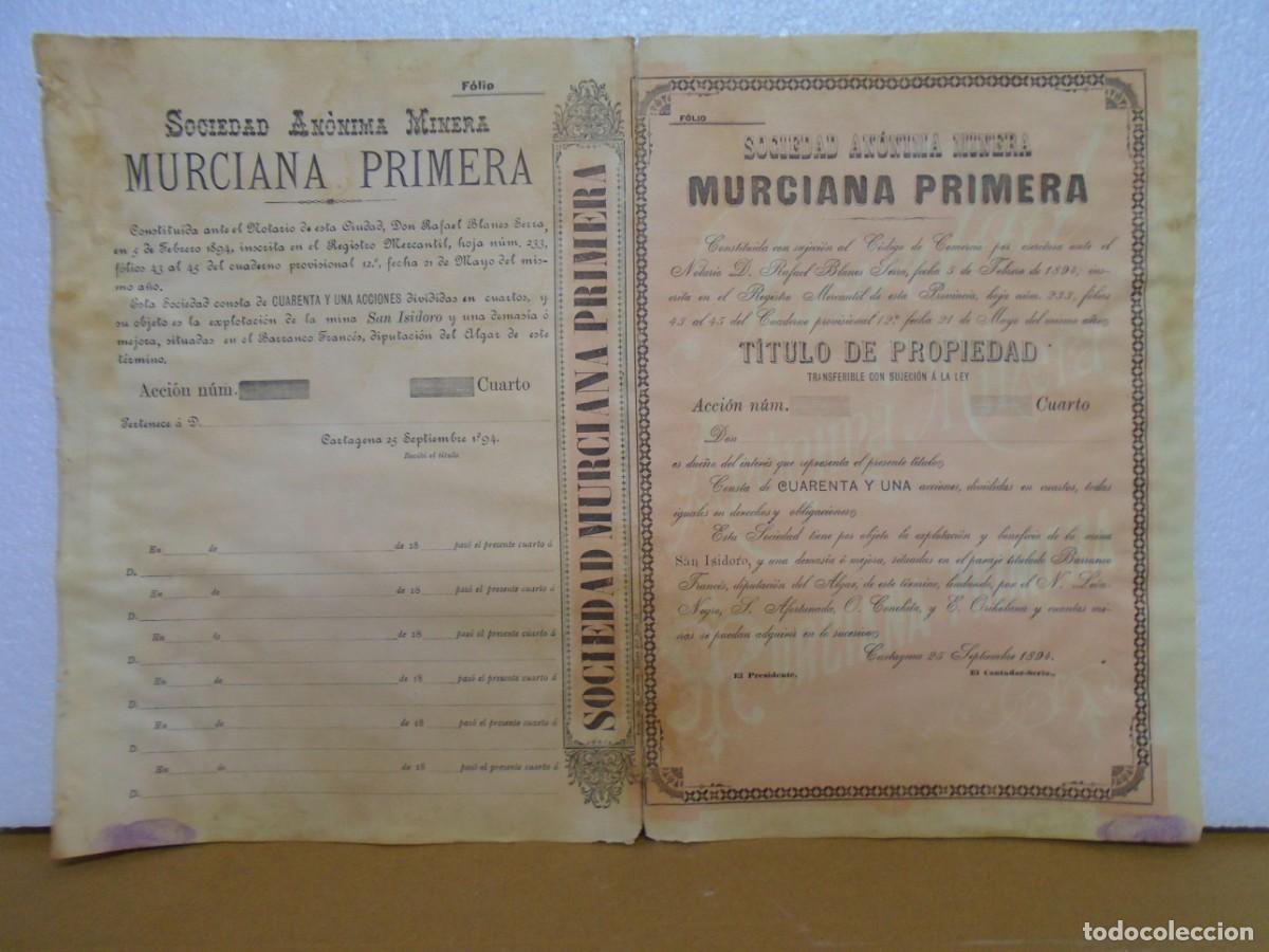 Coleccionismo acciones espa&ntilde;olas: SOCIEDAD ANONIMA MINERA&rdquo;MURCIANA PRIMERA&rdquo;CARTAGENA , 1894.