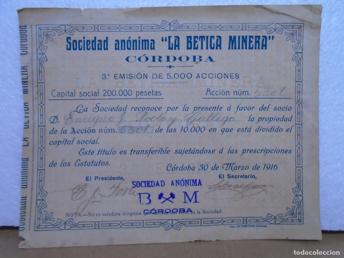 Coleccionismo acciones espa&ntilde;olas: SOCIEDAD AN&Ograve;NIMA MINERA&rdquo;LA BETICA MINERA&rdquo; CORDOBA, ACCION DEL 30/3/1916.