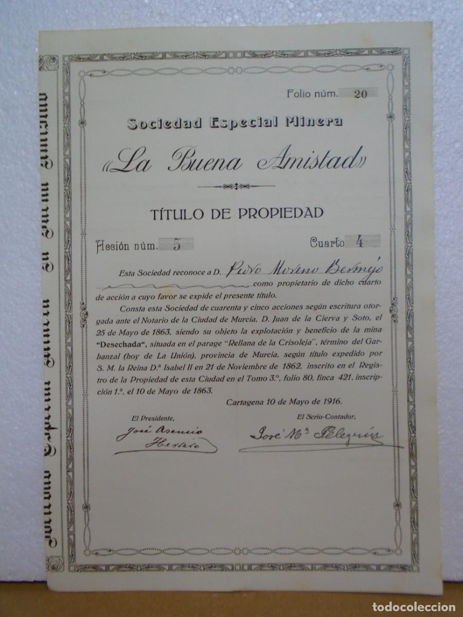 Coleccionismo acciones espa&ntilde;olas: SOCIEDAD ESPECIAL MINERA&rdquo;LA BUENA AMISTAD&rdquo;TITULO DE ACCION, CARTAGENA 1916.