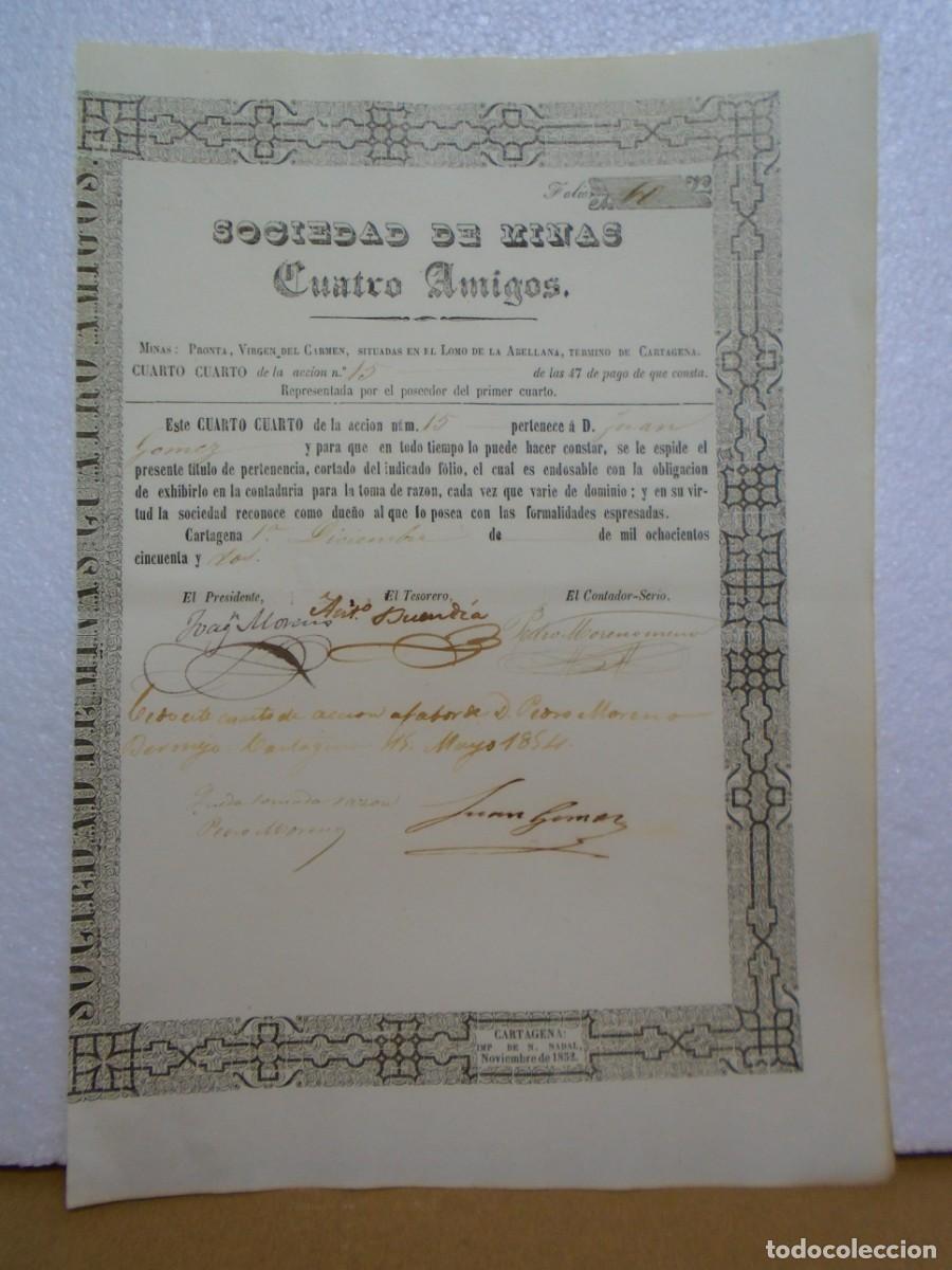 Coleccionismo acciones espa&ntilde;olas: SOCIEDAD DE MINAS&rdquo;CUATRO AMIGOS&rdquo;TITULO DE ACCION, CARTAGENA 1852.
