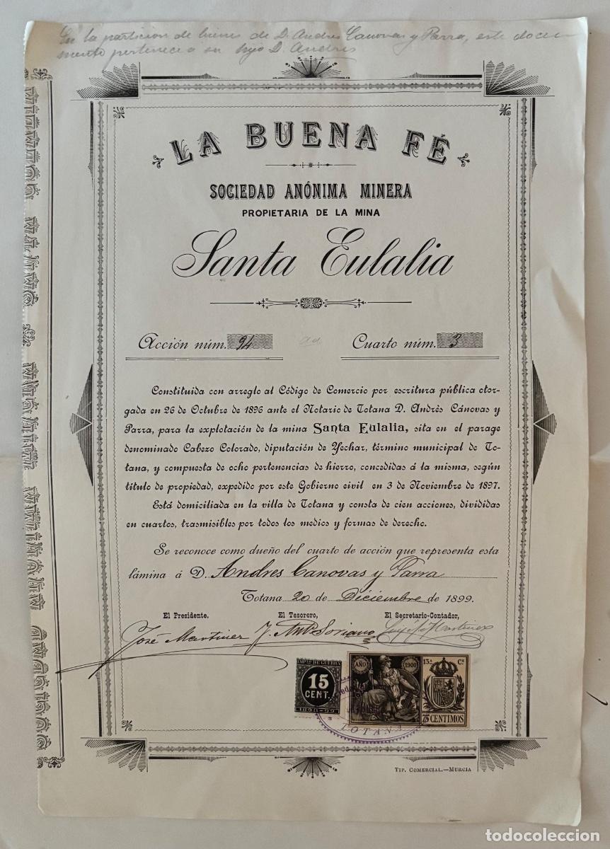 Coleccionismo acciones espa&ntilde;olas: TOTANA- MURCIA- ACCION S A.M. LA BUENA FE-MINA SANTA EULALIA - 1899