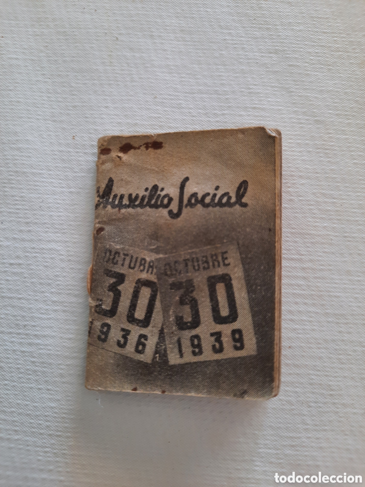Coleccionismo acciones espa&ntilde;olas: Mini libro antiguo de Auxilio Social, Octubre 1936-1939