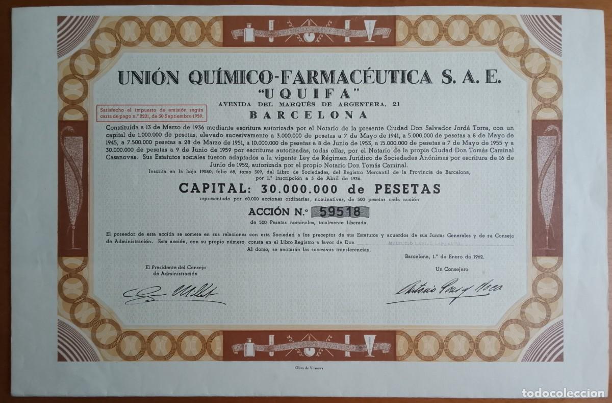 Coleccionismo acciones espa&ntilde;olas: Uni&oacute;n qu&iacute;mico farmace&uacute;tica UQUIFA. Barcelona. 1962