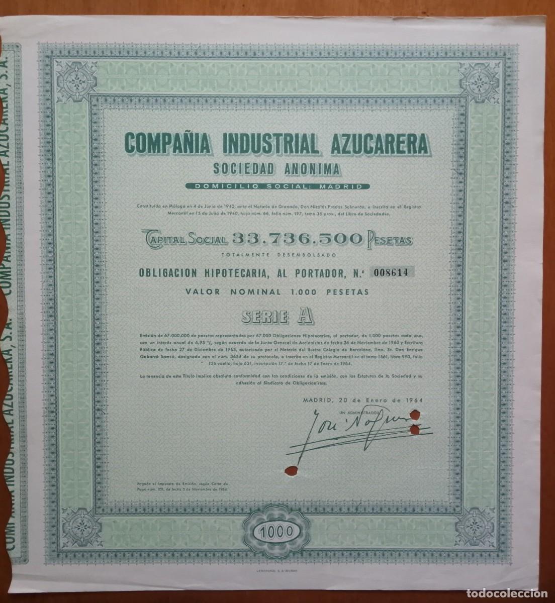 Coleccionismo acciones espa&ntilde;olas: Compa&ntilde;&iacute;a Industrial Azucarera S.A. Madrid, 1964. Obligaci&oacute;n hipotecaria.