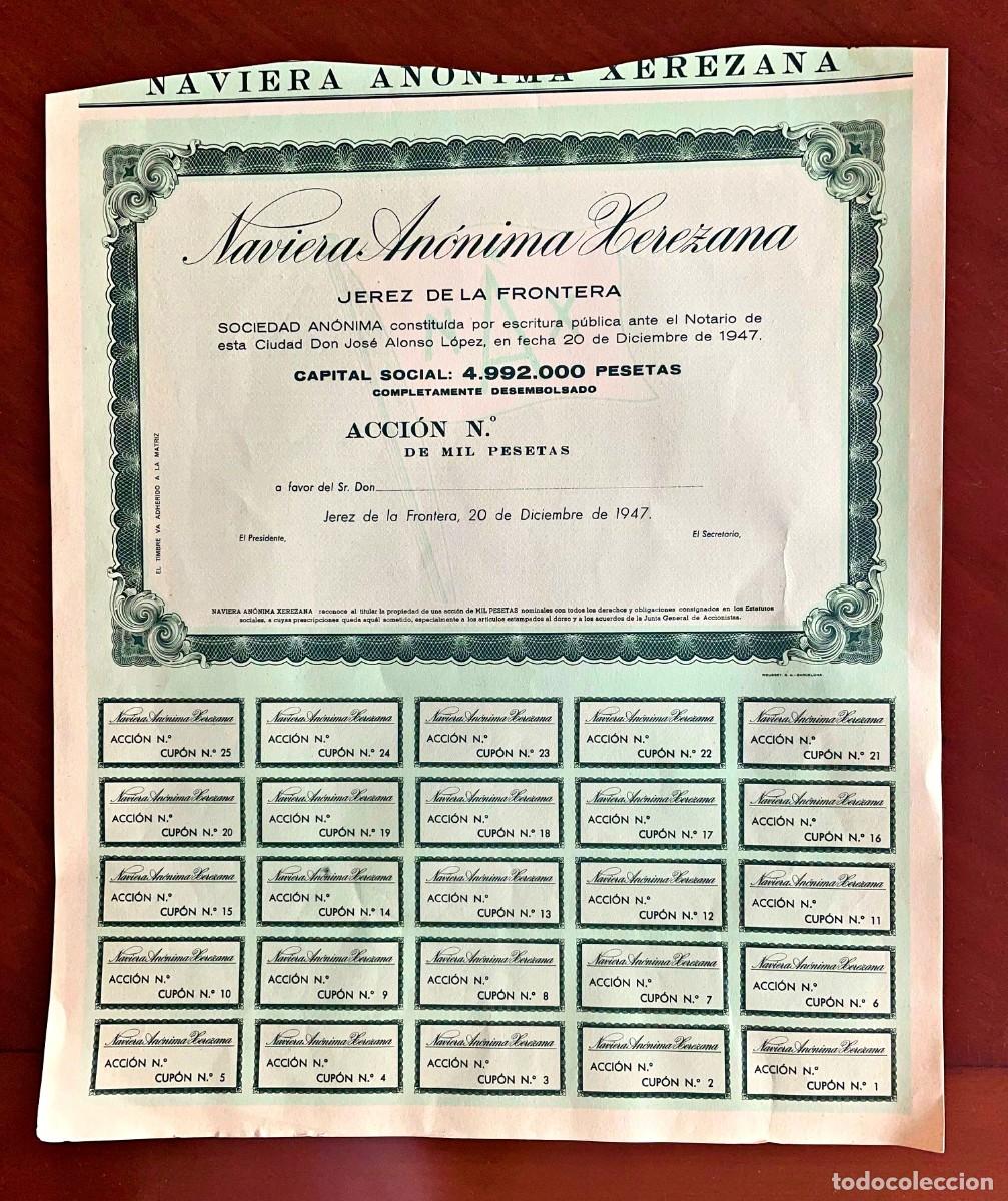 Coleccionismo acciones espa&ntilde;olas: Naviera An&oacute;nima Xerezana , Jerez de la Frontera 1947 acci&oacute;n nominativa sin emitir