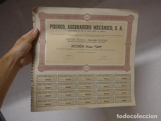 Coleccionismo acciones espa&ntilde;olas: ACCION ORIGINAL del PIRINEO ASERRADERO MECANICO SA, SEO DE URGEL, LLEIDA, 1942, Seu urgell