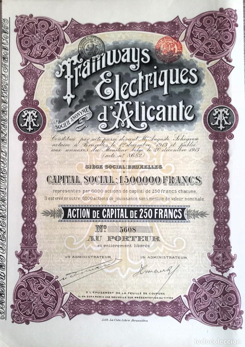 Coleccionismo acciones espa&ntilde;olas: ACCI&Oacute;N TRANV&Iacute;AS EL&Eacute;CTRICOS DE ALICANTE. BRUSELAS 1913. MUY RARA. EXCELENTE EJEMPLAR.