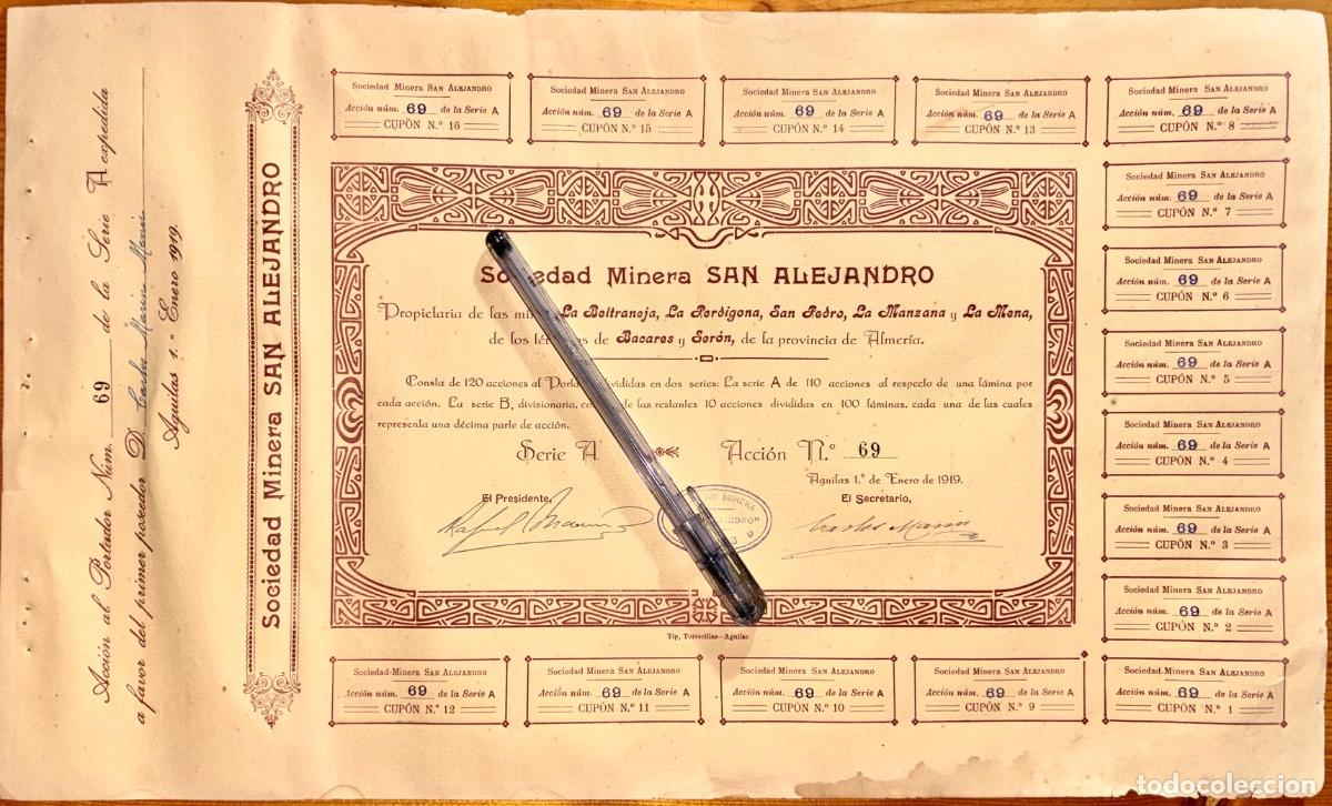 Collectables Spanish Shares: BACARES - SERON- ALMERIA- MINERIA- ACCION SM SAN ALEJANDRO- SERIE A- 1919- RARA