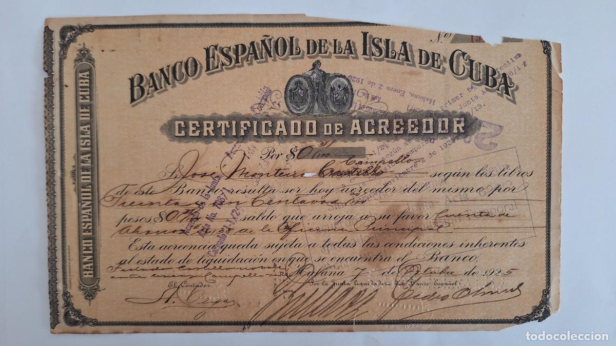 Coleccionismo acciones espa&ntilde;olas: ANTIGUA ACCION BANCO ESPA&Ntilde;OL DE LA ISLA DE CUBA CERTIFICADO ACREEDOR A&Ntilde;O 1925 RV