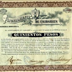 Coleccionismo Acciones Extranjeras: ACCION AYUNTAMIENTO DE CAIBARIEN , SANTA CLARA, 500 PESOS , CUBA 1911 ,ORIGINAL, J25. Lote 35172950