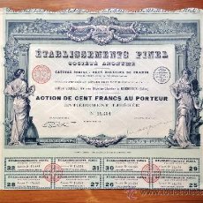Coleccionismo Acciones Extranjeras: ACCIÓN ETABLISSEMENTS PINEL. 100 FRANCOS AL PORTADOR. 1929. FRANCIA