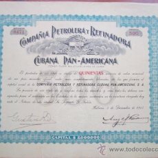 Coleccionismo Acciones Extranjeras: 1917. ACCIÓN COMPAÑIA PETROLERA Y REFINADORA CUBANA Y PAN-AMERICANA. CUBA