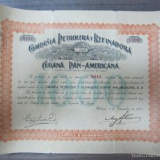 Coleccionismo Acciones Extranjeras: ACCION. COMPAÑIA PETROLERA Y REFINADORA CUBANA PAN-AMERICANA. HABANA. 1917