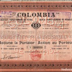 Coleccionismo Acciones Extranjeras: ”COLOMBIA” SOCIEDA FRANCO-RUMANA DE PETROLEO. Lote 233444865