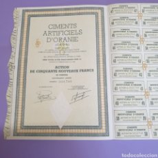 Coleccionismo Acciones Extranjeras: ACCIÓN FRANCESA CIMENTS ARTIFICELS D'ORANIE ACTION DE CINQUANTE NOUVEAUX FRANCS