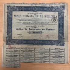 Colecionismo Ações Internacionais: ACCION COMPAGNIE DES MINES D'OUASTA ET DE MESLOULA. PARIS, 1925 CON PARTE DE CUPONES. Lote 369251951
